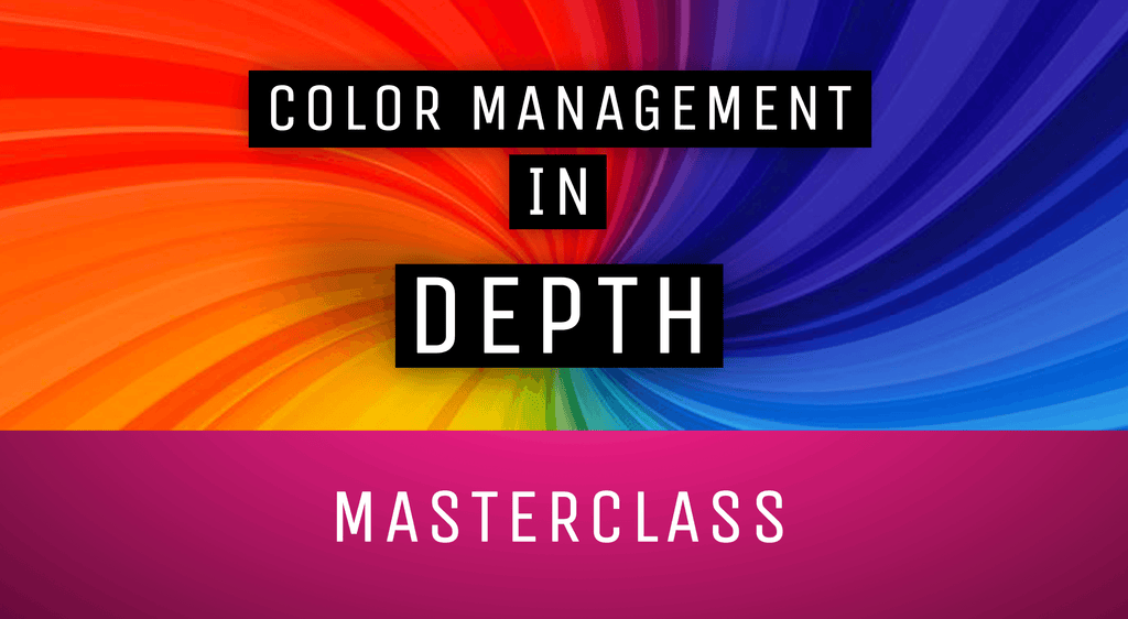 Color Management in Depth - inklusive HDR!