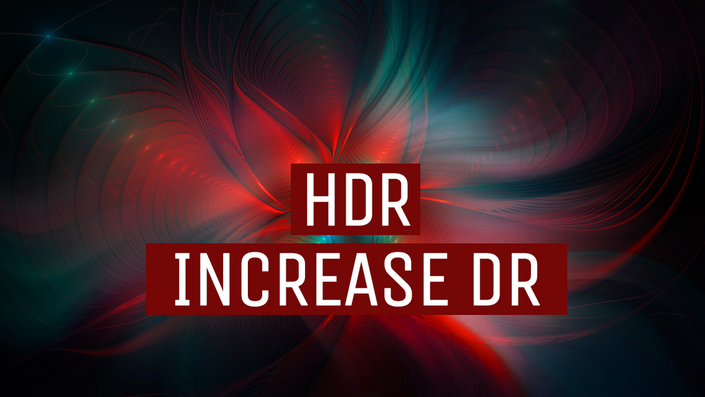 INCREASE HDR DYNAMIC RANGE?